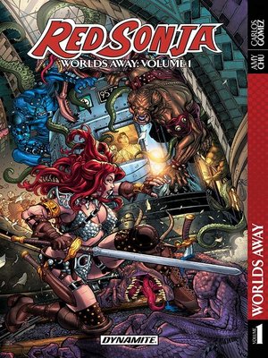 cover image of Red Sonja: Worlds Away (2016), Volume 1
